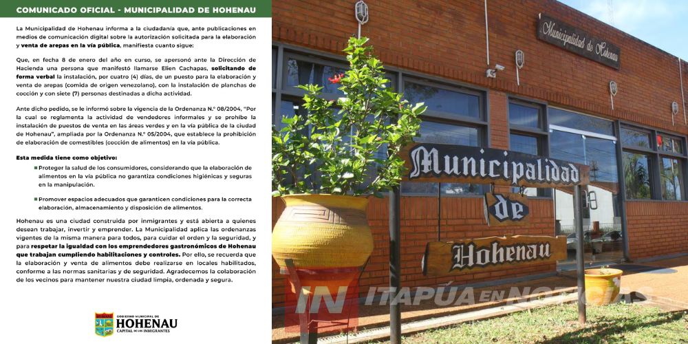  MUNICIPALIDAD DE HOHENAU ACLARA PROHIBICIÓN DE VENTA DE AREPAS EN LA VÍA PÚBLICA