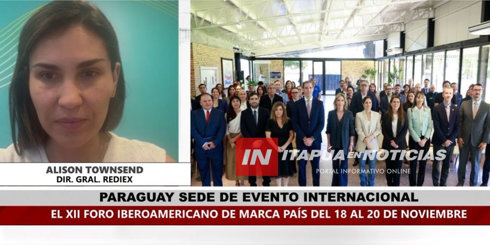 PARAGUAY RECIBIRÁ A 16 PAÍSES EN FORO DE MARCA PAÍS PARAGUAY RECIBIRÁ A 16 PAÍSES EN FORO DE MARCA PAÍS